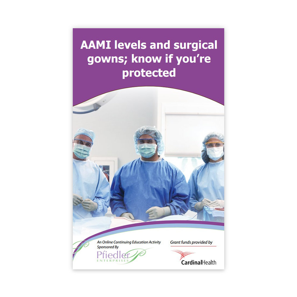 AAMI levels and surgical gowns Know if you’re protected