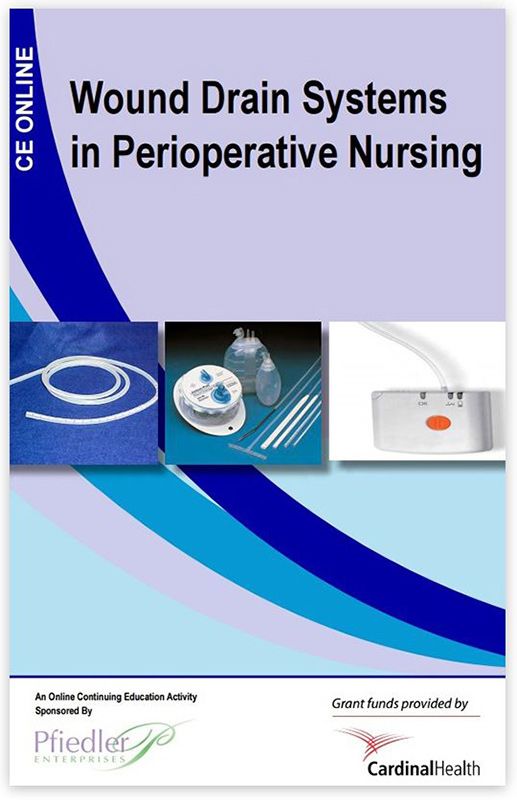 Wound drain systems in perioperative nursing